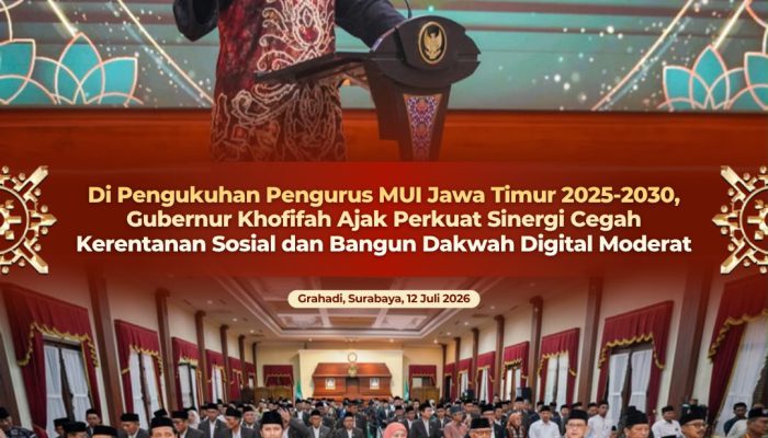 Khofifah Ajak Pengurus MUI Jatim Bangun Dakwah Digital yang Moderat, Adaptif, dan Menyejukkan