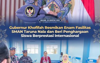 Fasilitas SMAN Taruna Nala Diresmikan, Gubernur Khofifah Dorong Taruna Kuasai Kompetensi dan Kepemimpinan