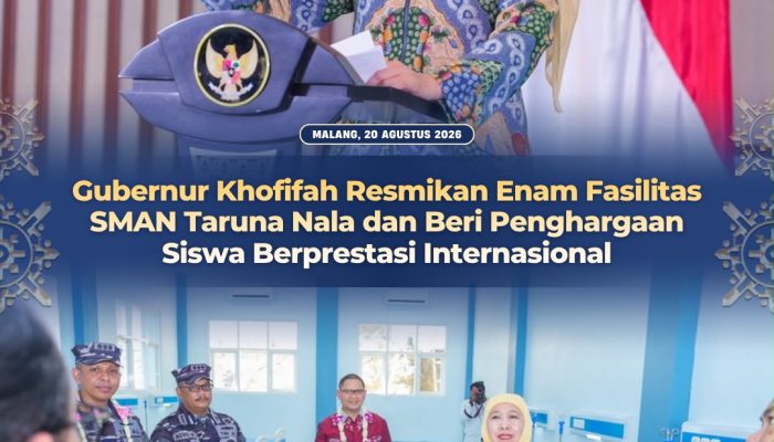 Fasilitas SMAN Taruna Nala Diresmikan, Gubernur Khofifah Dorong Taruna Kuasai Kompetensi dan Kepemimpinan
