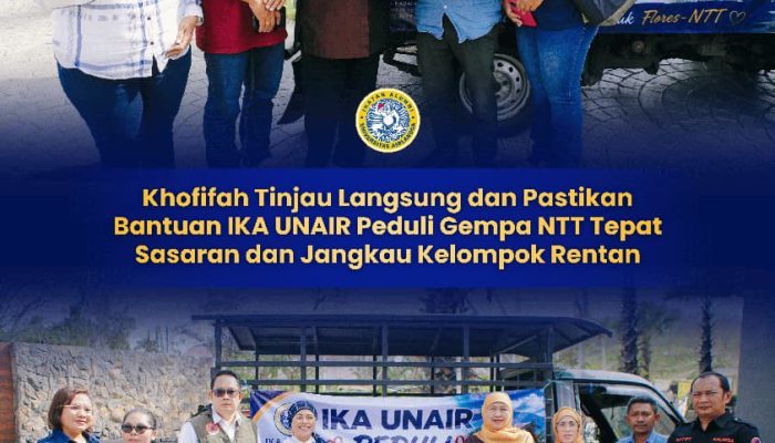 Peduli Korban Gempa Flores, Gubernur Khofifah Pastikan Bantuan IKA UNAIR Tak Menumpuk di Satu Lokasi